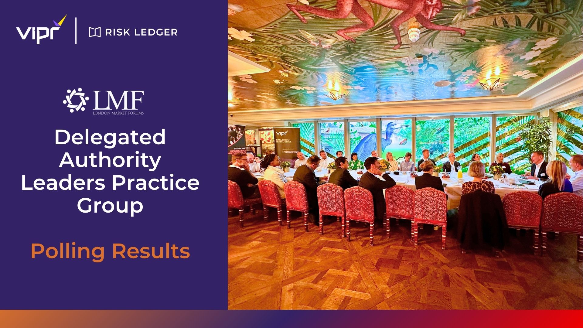 Delegated Authority Leaders Practice Group - Polling Results